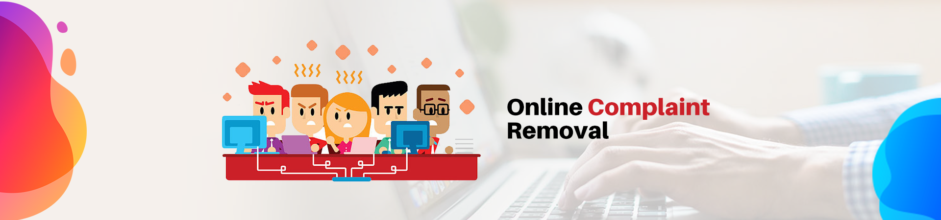 Online Complaint Removal