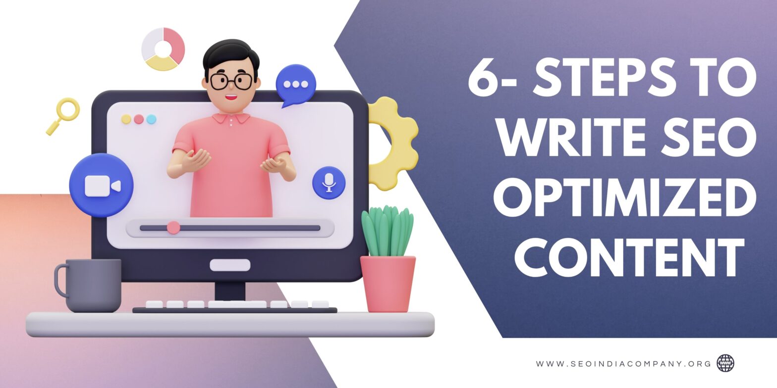 6- Steps to Write SEO optimized Content